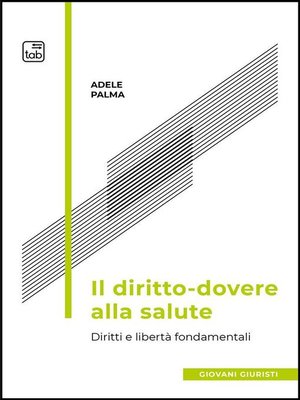cover image of Il diritto-dovere alla salute